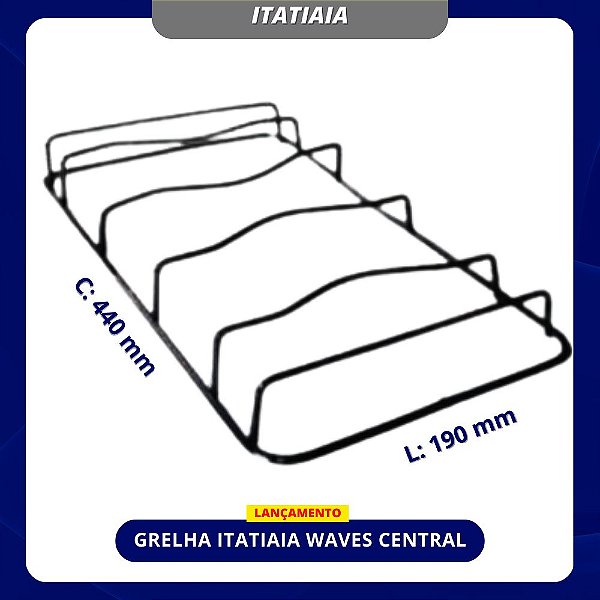 GRELHA ITATIAIA WAVES CENTRAL