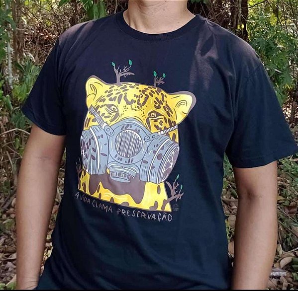 Camiseta "A VIDA CLAMA PRESERVAÇÃO"
