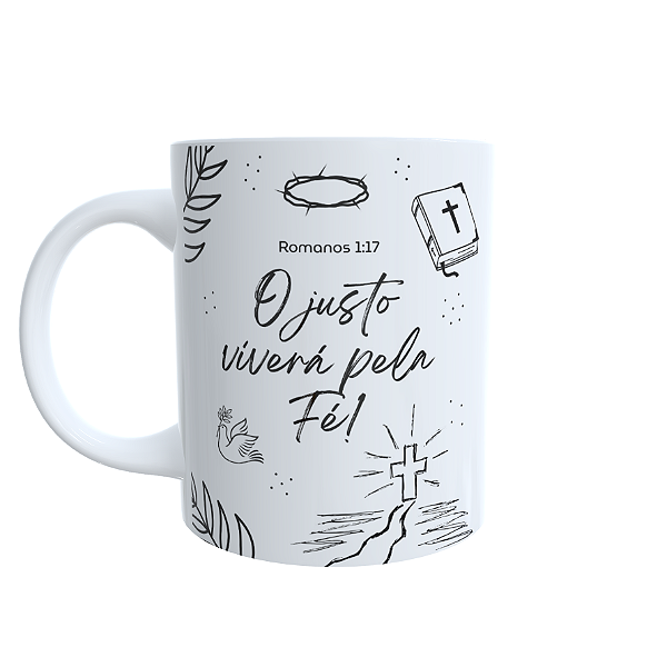 Caneca O Justo Viverá pela Fé