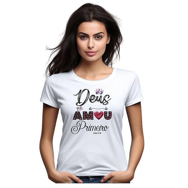 Camiseta Deus me Amou