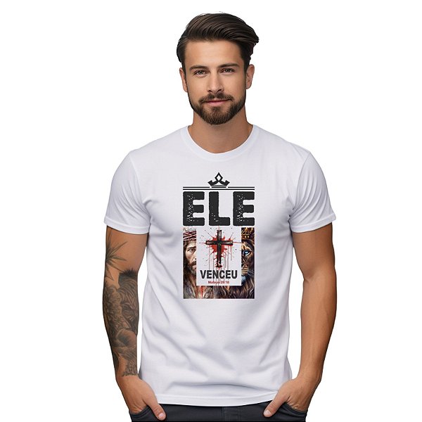 Camiseta Ele Venceu