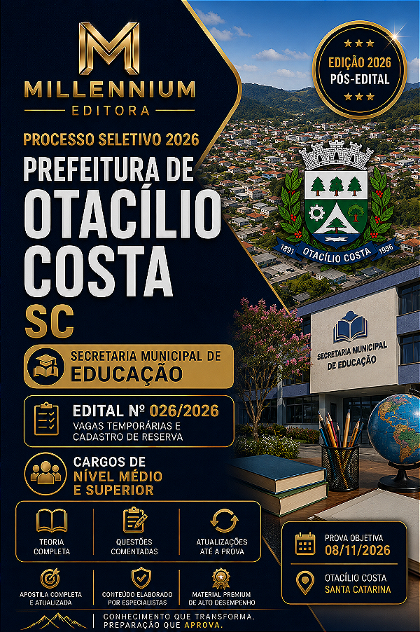 Apostila PREFEITURA DE OTACÍLIO COSTA SC 2026 Professor Anos Iniciais 1º ao 5º Ano - Educação no Campo