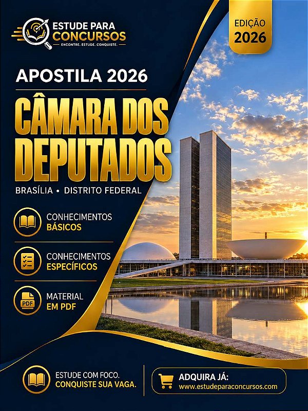 Apostila CÂMARA DOS DEPUTADOS 2026 Divulgação Institucional