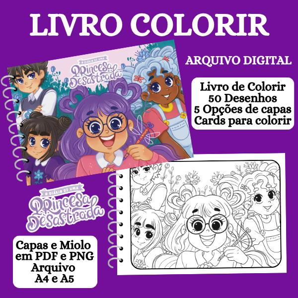 LIVRO COLORIR PRINCESA DESASTRADA – ARQUIVO PARA IMPRESSÃO