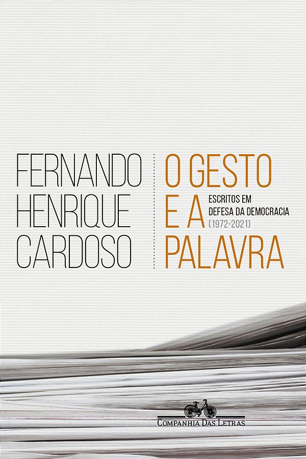 O Gesto E A Palavra Escritos Em Defesa Da Democracia (1972-2021)..-