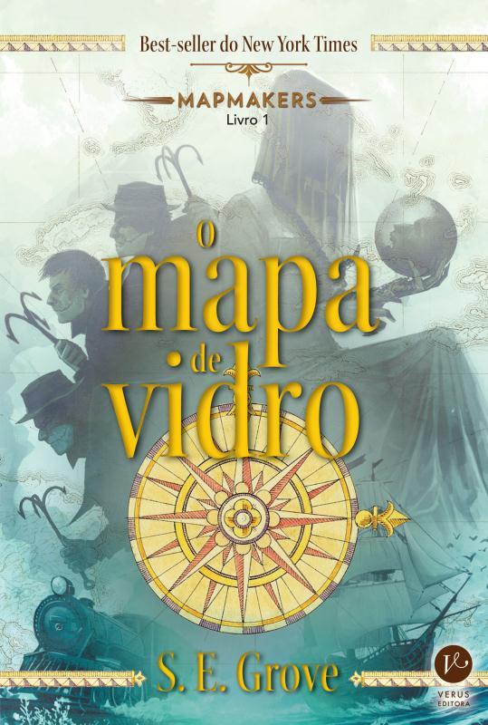 O Mapa De Vidro (Vol. 1 Mapmakers)
