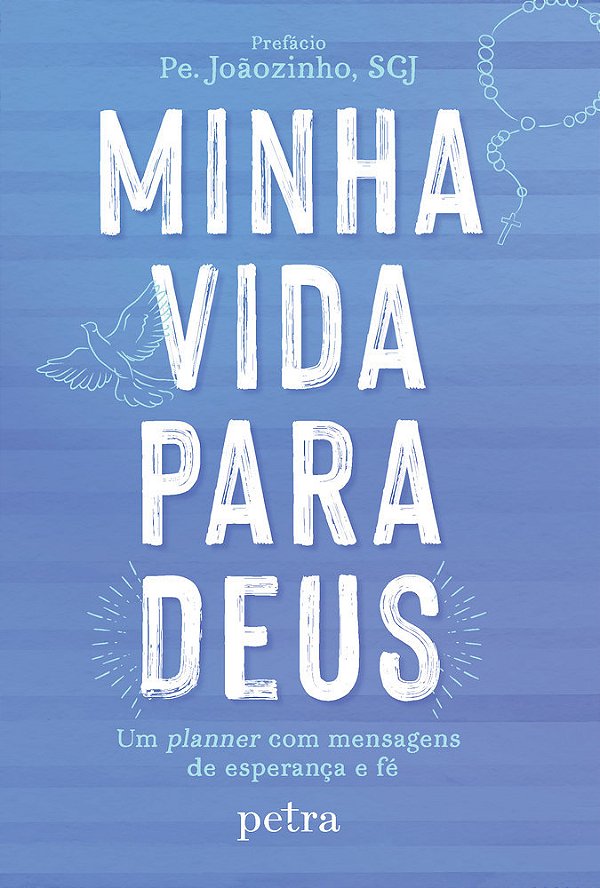 Minha Vida Para Deus Um Planner Com Mensagens De Esperança E Fé