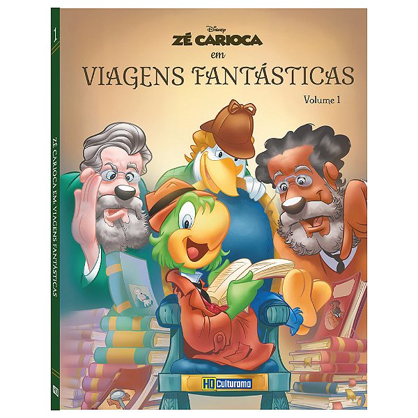 Zé Carioca - Viagens Fantásticas - Volume 1