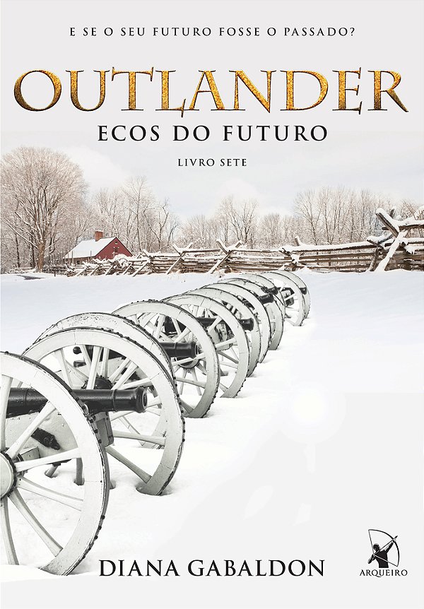 Ecos Do Futuro (Outlander - Livro 7)