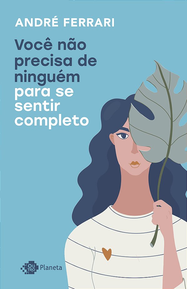 Você Não Precisa De Ninguém Para Se Sentir Completo..-