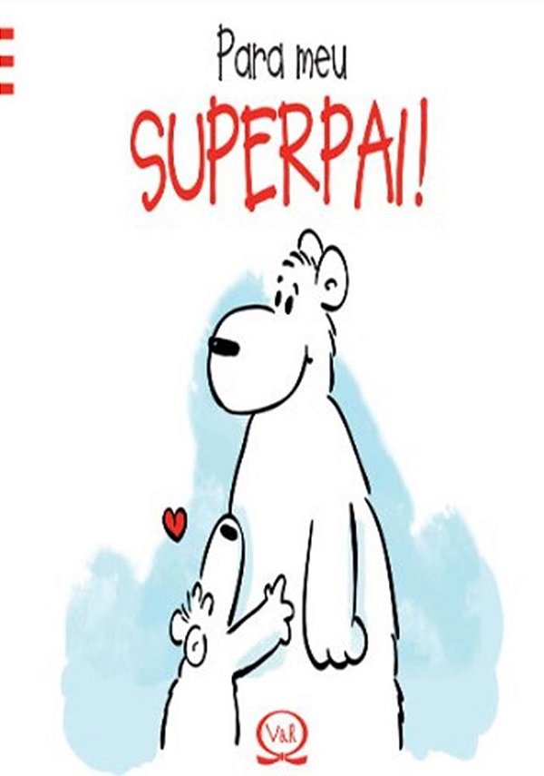 Para Meu Superpai!