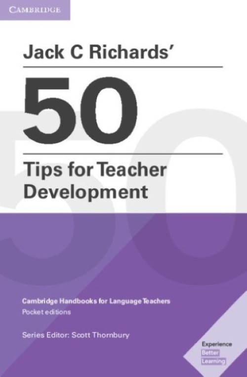 Jack Richards 50 Tips For Teacher Development - Cambridge Handbooks For Language Teachers-..