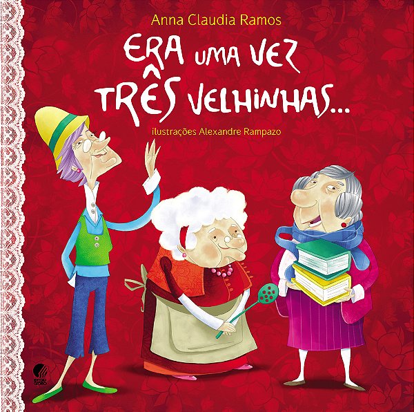 Era Uma Vez Três Velhinhas..-