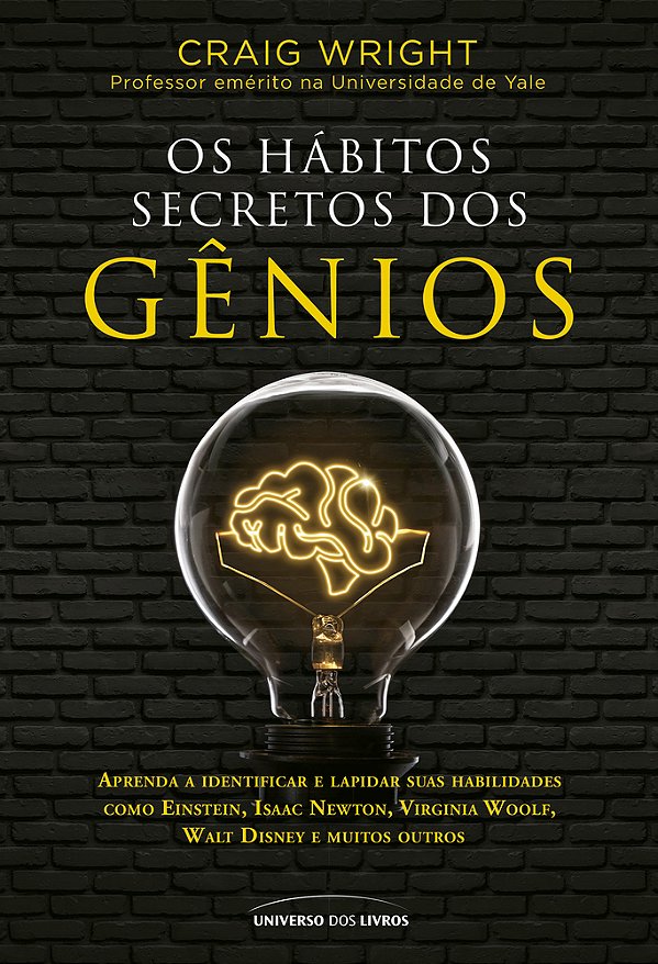 Os Hábitos Secretos Dos Gênios