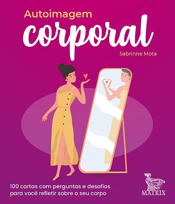 Autoimagem Corporal 100 Cartas Com Perguntas E Desafios Para Você Refletir Sobre O Seu Corpo..-