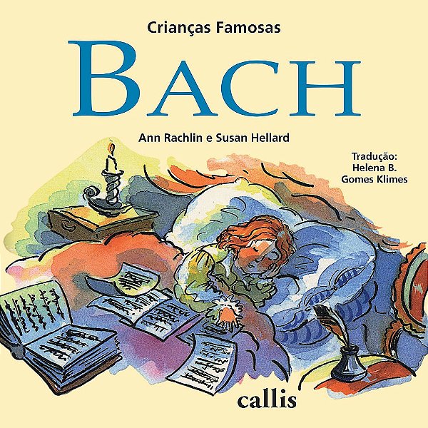 Bach - Crianças Famosas - 2ª Edição..-