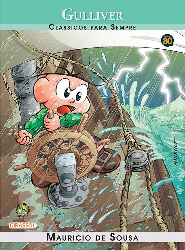 Gulliver - Turma Da Mônica - Clássicos Para Sempre..-