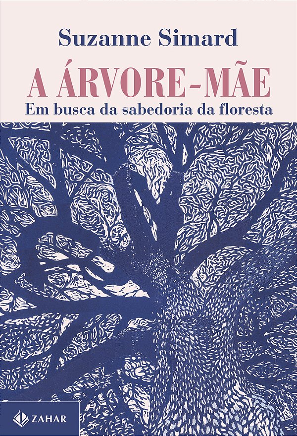A Árvore-Mãe Em Busca Da Sabedoria Da Floresta