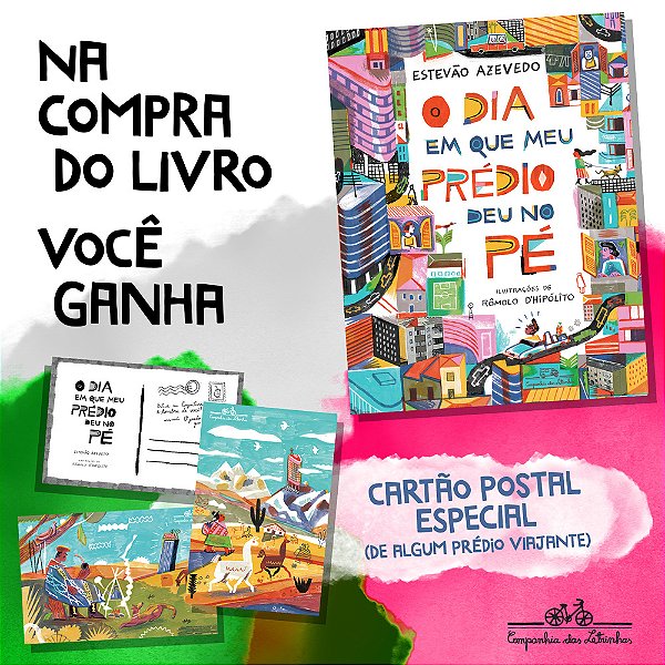 O Dia Em Que Meu Prédio Deu No Pé (Com Brinde)