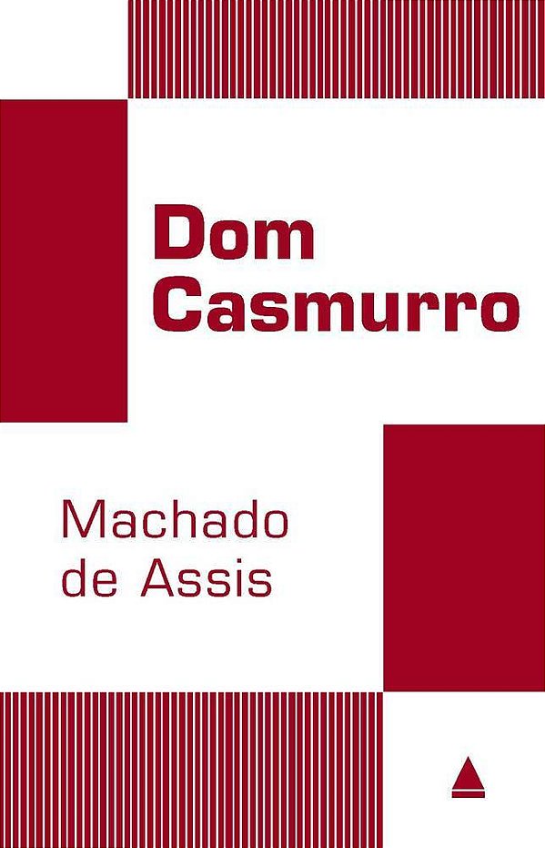 Dom Casmurro - Biblioteca Do Estudante