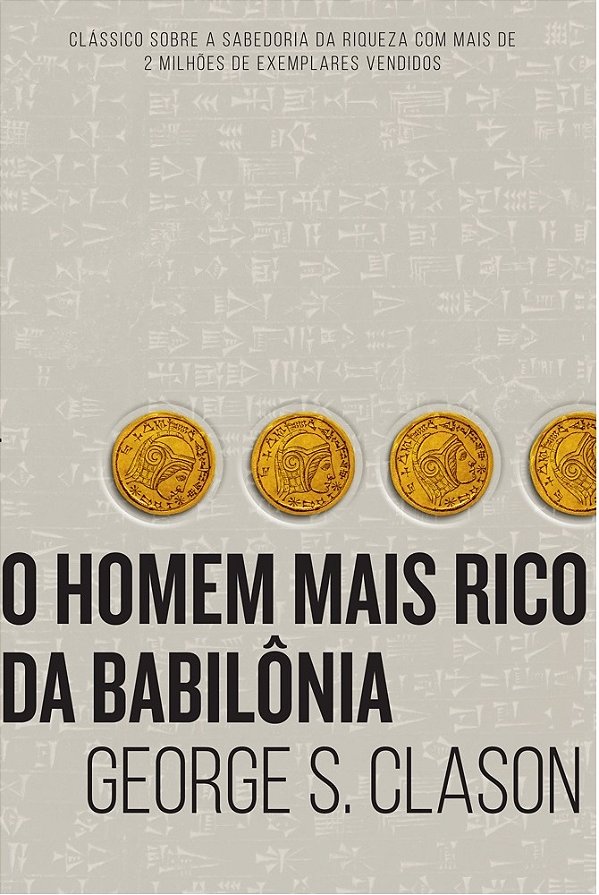 O Homem Mais Rico Da Babilônia