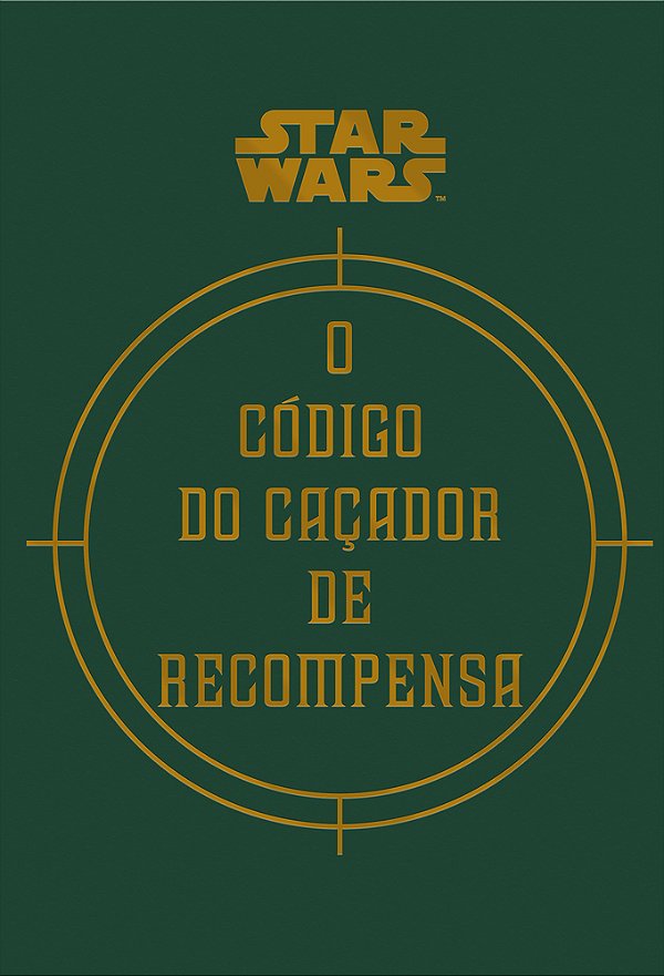 Star Wars - O Código Do Caçador De Recompensa..-