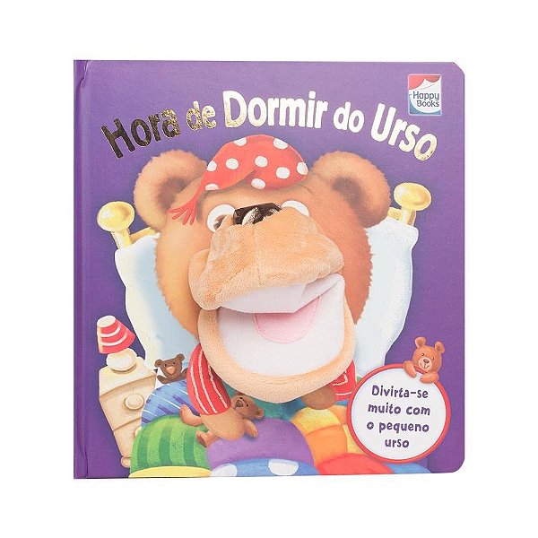 Diversao Com Fantoches: Hora De Dormir Do Urso