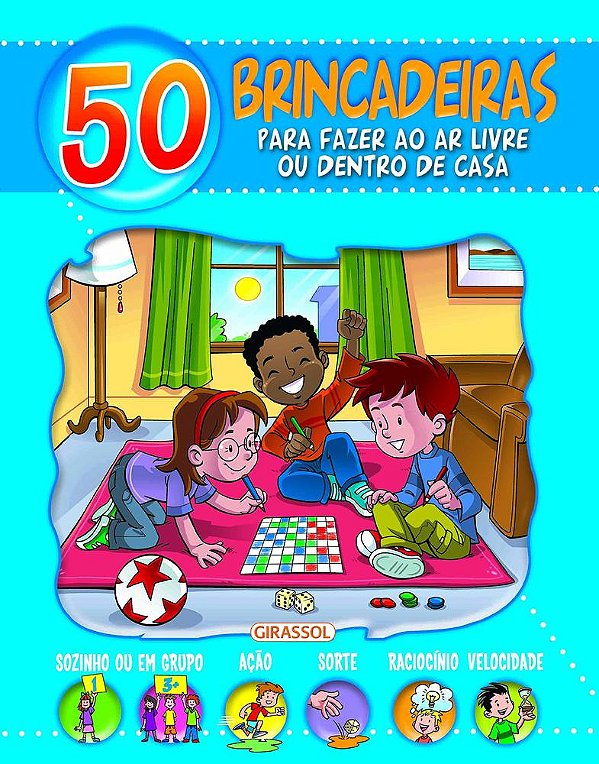 50 Brincadeiras Azul - Para Fazer Ao Ar Livre Ou Dentro De Casa..-