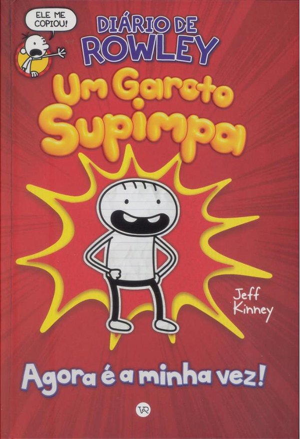 Diário De Rowley: Um Garoto Supimpa..-