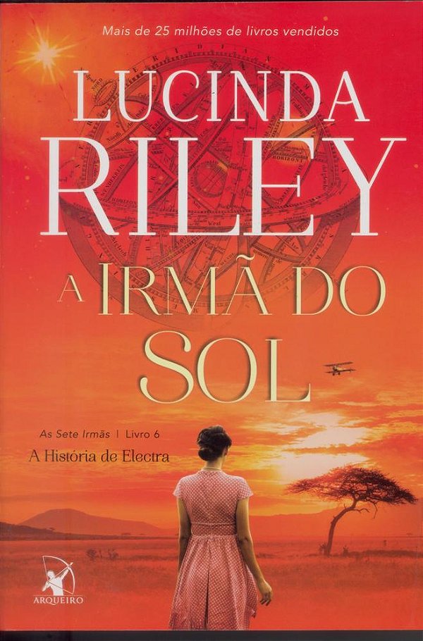 A Irmã Do Sol: As Sete Irmãs – Livro 6..-