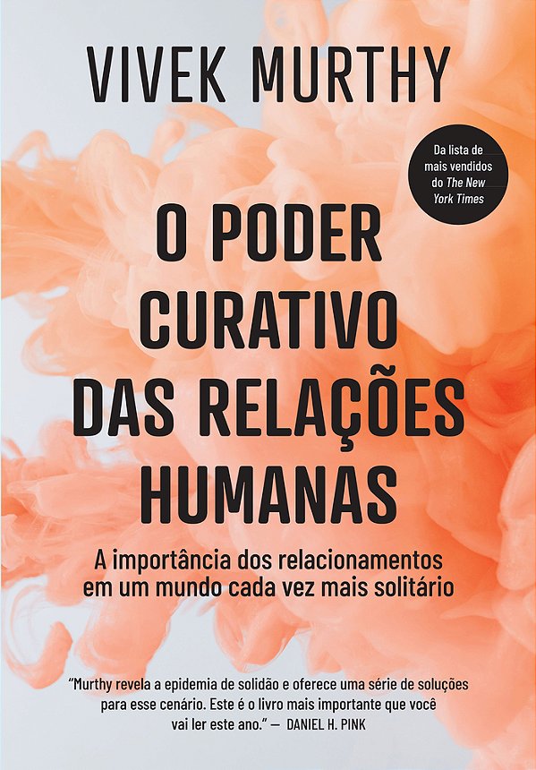 O Poder Curativo Das Relaçoes Humanas..-
