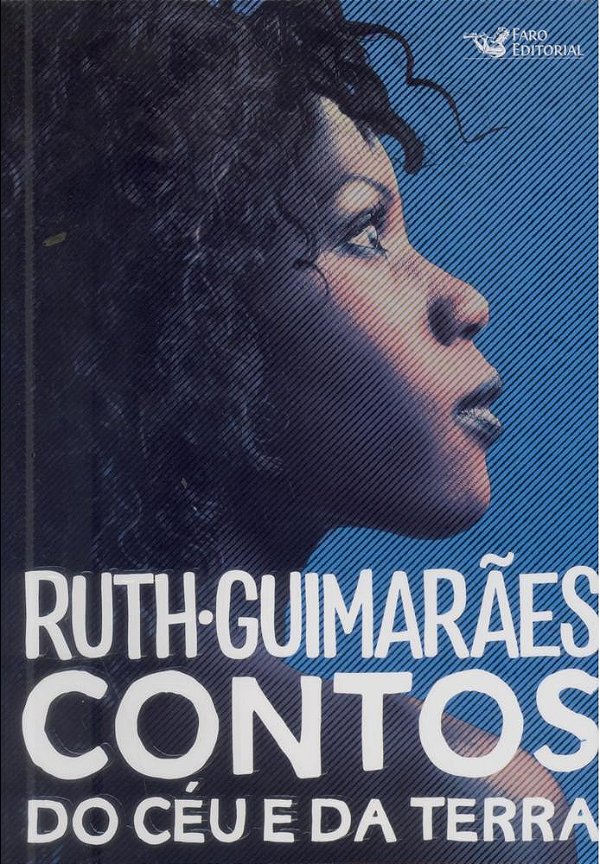 Contos Do Céu E Da Terra..-