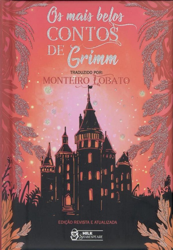 Os Mais Belos Contos De Grimm