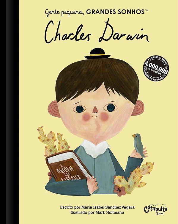 Gente Pequena, Grandes Sonhos. Charles Darwin