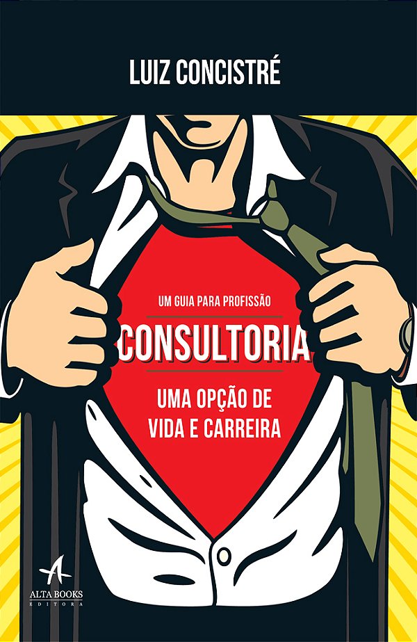 Consultoria Uma Opção De Vida E Carreira