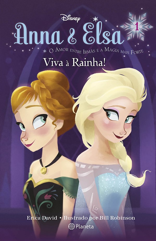 Anna & Elsa Viva À Rainha!