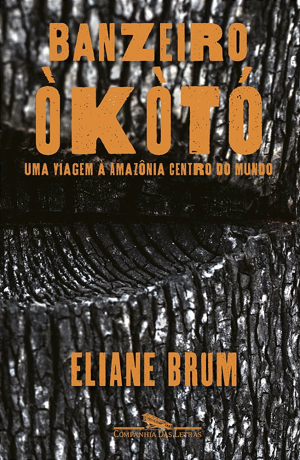 Banzeiro Òkòtó Uma Viagem À Amazônia Centro Do Mundo