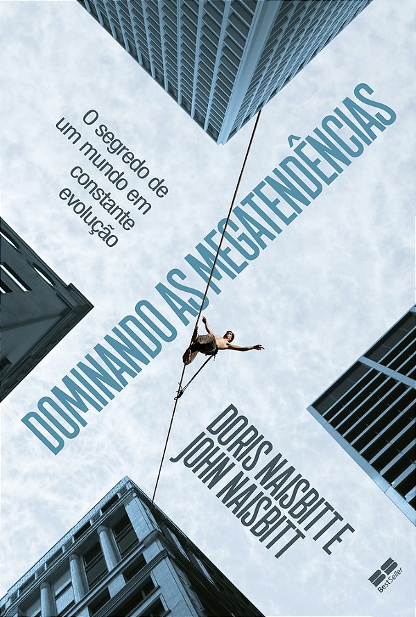 Dominando As Megatendências O Segredo De Um Mundo Em Constante Evolução