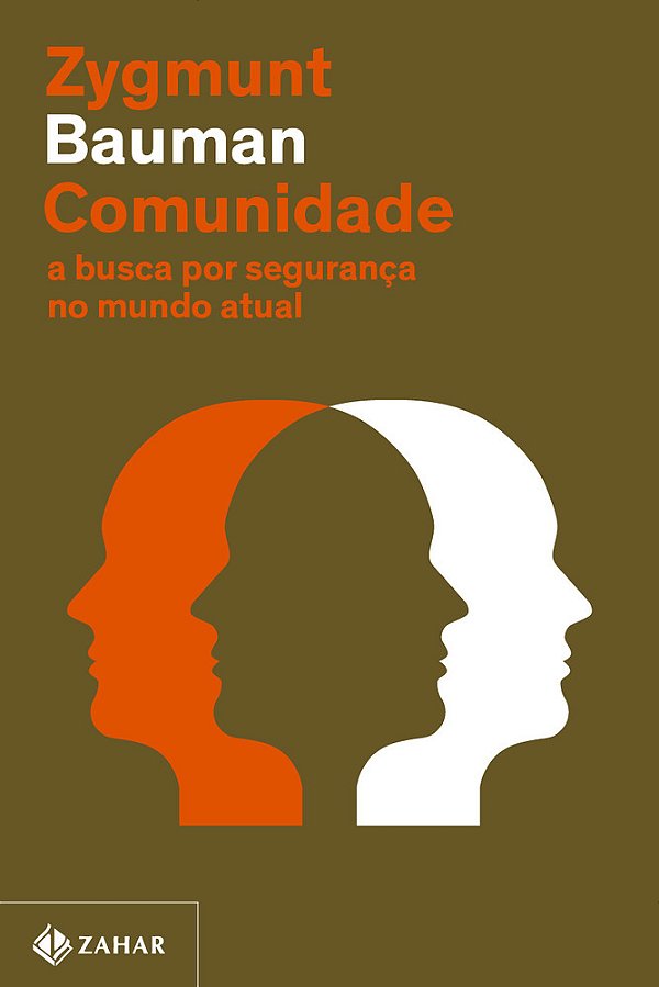 Comunidade (Nova Edição) A Busca Por Segurança No Mundo Atual..-