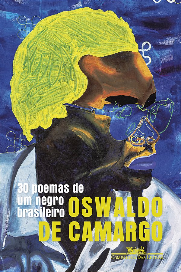 30 Poemas De Um Negro Brasileiro..-