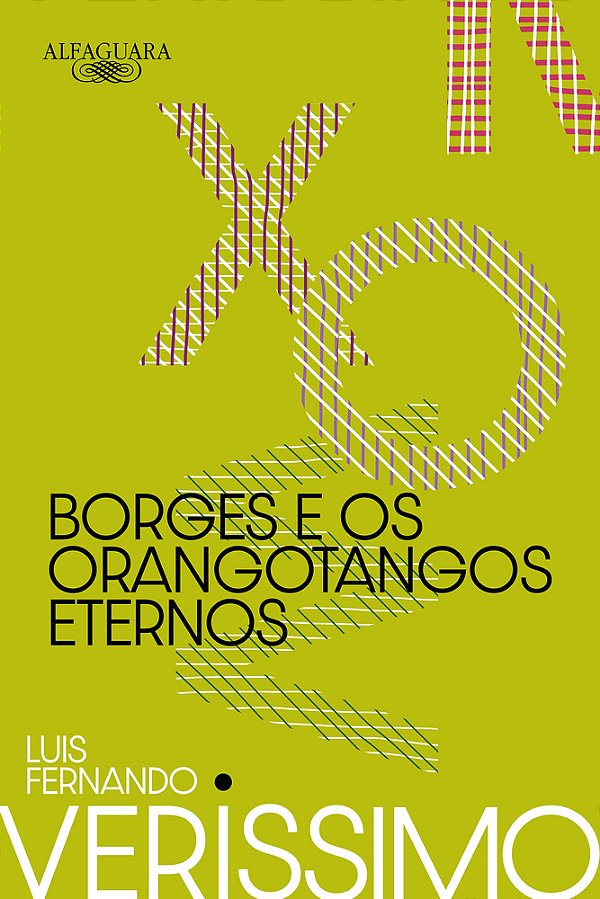Borges E Os Orangotangos Eternos (Nova Edição)