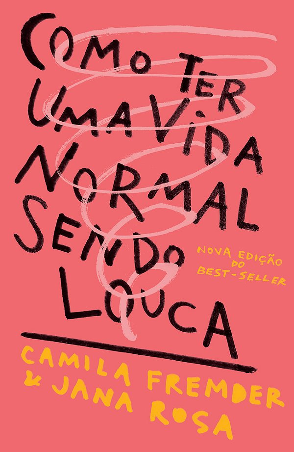 Como Ter Uma Vida Normal Sendo Louca..-