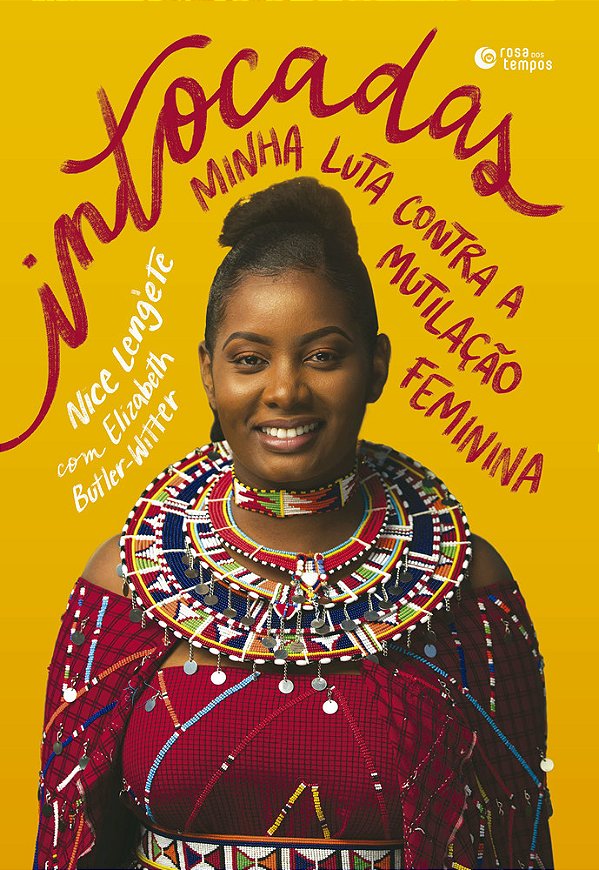Intocadas Minha Luta Contra A Mutilação Feminina..-