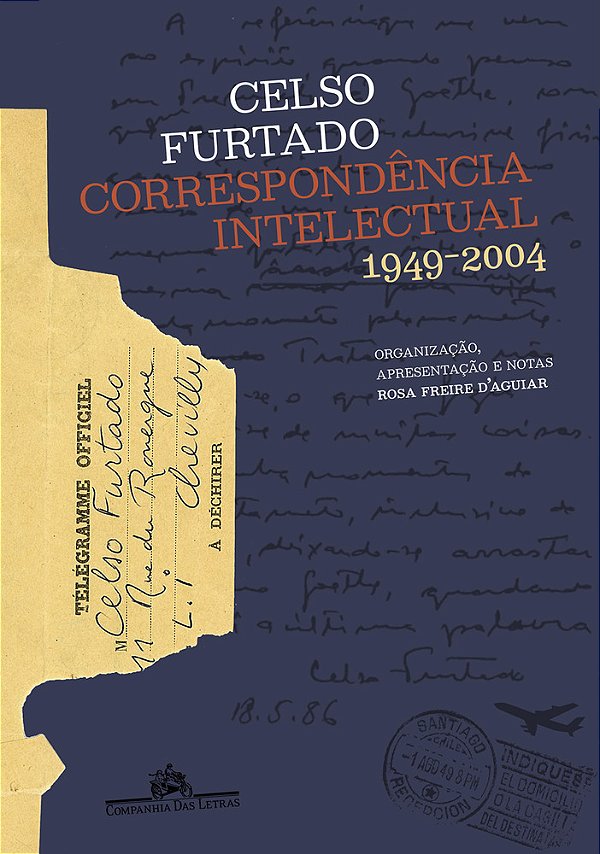 Correspondência Intelectual 1949-2004