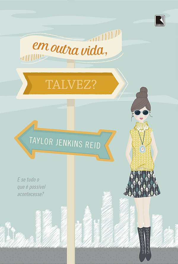 Em Outra Vida, Talvez?