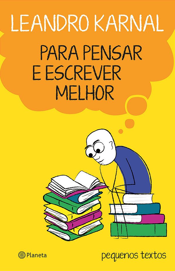Para Pensar E Escrever Melhor Pequenos Textos..-