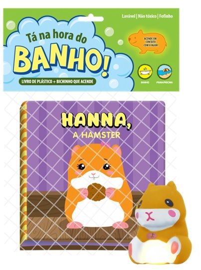 Tá Na Hora Do Banho - Hanna, A Hamster