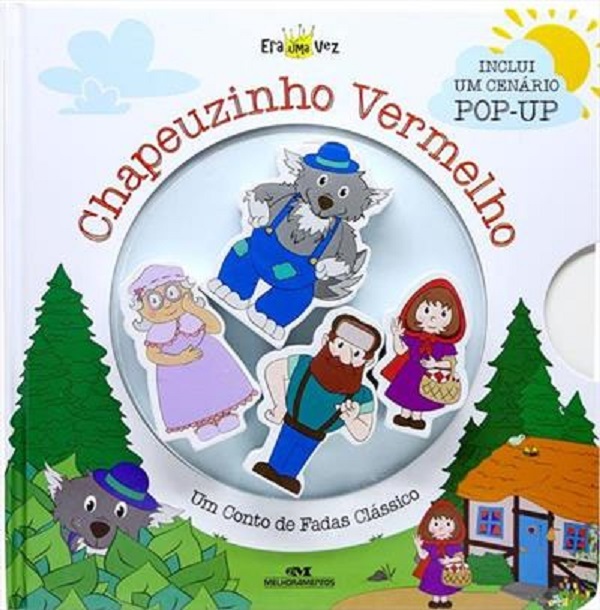 Chapéuzinho Vermelho - Um Conto De Fadas Clássico