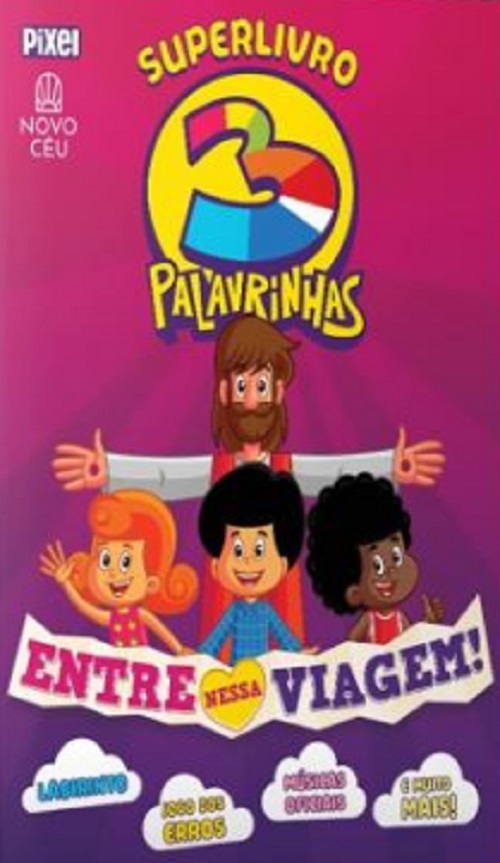 Superlivro 3 Palavrinhas - Entre Nessa Viagem! Passatempos Educativos E Divertidos