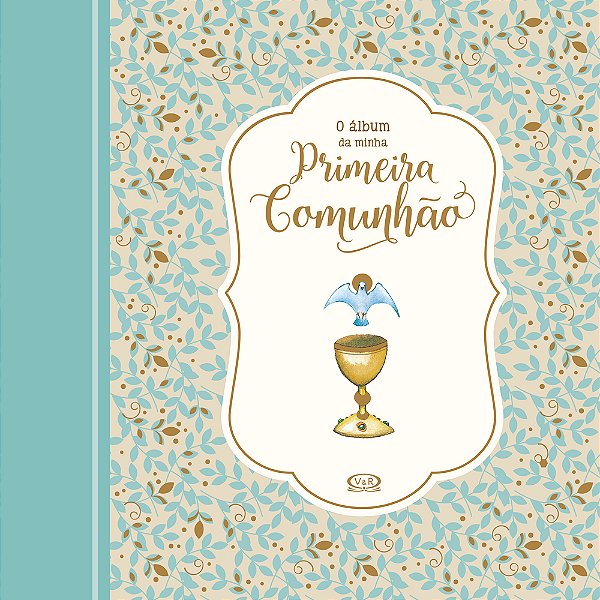 O Álbum Da Minha Primeira Comunhão